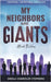 My Neighbors Are GIANTS by Chandler-Stephens, Sheila