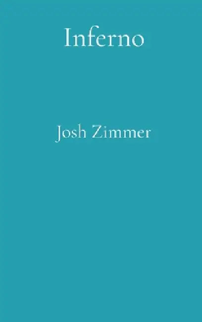 Inferno: The Zoomopolis Collection by Josh Zimmer