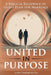 United in Purpose by Lori Yarbrough