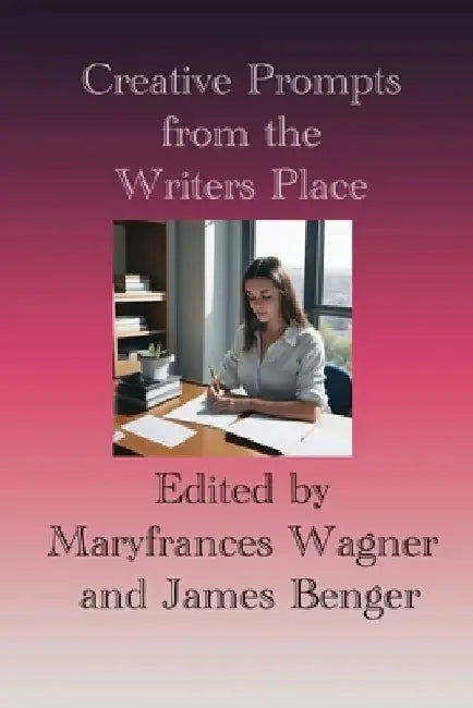 Creative Prompts from the Writers Place by The Writers Place