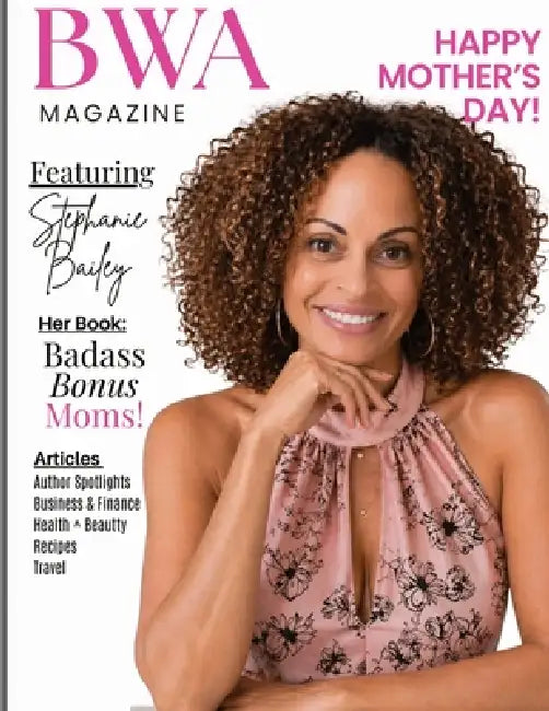 BWA Magazine May 2026 by Paulette Henson, Stephanie Bailey, Valerie Staton