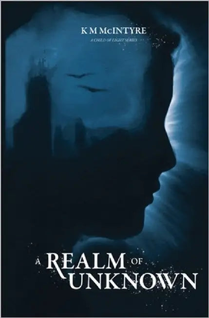 A Realm of Unknown by McIntyre, K. M.