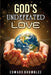 God's Undefeated Love by Edward L. Brownlee