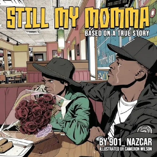 Still My Momma by 901_nazcar, Cameron Wilson