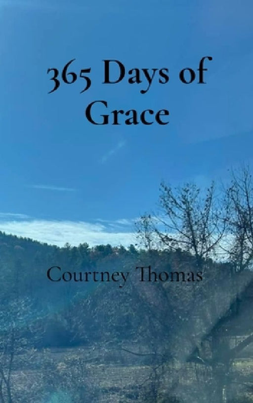 365 Days of Grace: A Devotional for the Working Mom by Courtney Thomas