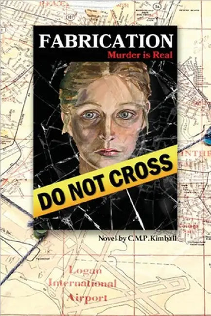 Fabrication: Murder is Real by Kimball, C. M. P.