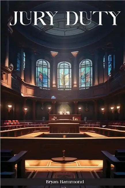 Jury Duty by Bryan Hammond