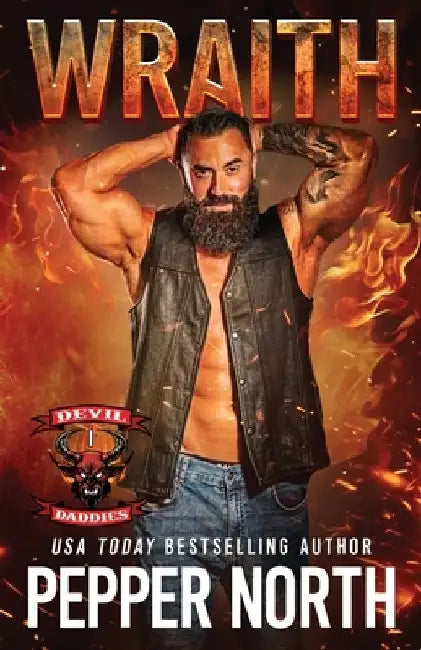 Wraith: Devil Daddies MC Book 1 by Pepper North