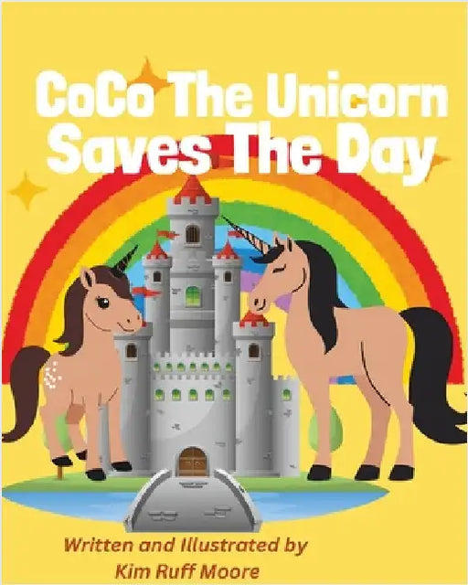 Co Co The Unicorn Saves The Day by Ruff-Moore, Kim