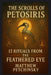 The Scrolls of Petosiris: 13 Rituals from the Feathered Eye by Matthew Petchinsky