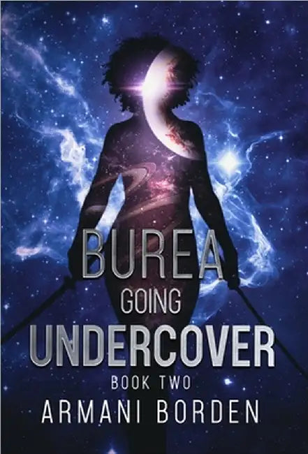 Burea: Going Undercover by Borden, Armani