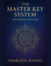 The Master Key System - Restored Edition: with Foreward by Ava Light by Charles Francis Haanel, Ava Light