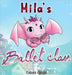 Mila's Ballet Class by Cardin, Colleen