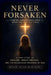 Never Forsaken: Finding Unshakeable Hope When God Was All I Had by Mariana M. Fletcher