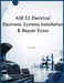 ASE E2 Electrical Electronic Systems Installation & Repair Exam by Rjt Simon