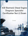 ASE Electronic Diesel Engine Diagnosis Specialist Certification Test L2 Exam by Rjt Simon