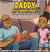 Daddy...My Tummy Hurts! A story for fathers with Daughters by Gay, Ron