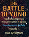 The Battle Beyond-Fighting and Winning the Coming War in Space: Supplemental Details - Volume 1 - Space Warfighting Detailed Lists of Attack Options by Paul Szymanski