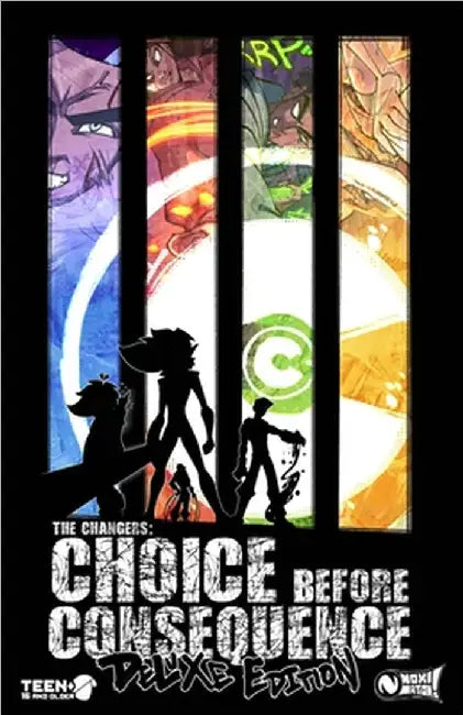 The Changers: Choice Before Consequence DX by Anderson, Cheyne Ali P.