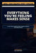 Everything You're Feeling Makes Sense: What Your Feelings Are Actually Trying to Tell You by Kala Montena