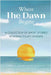 Where The Dawn Begins: A Collection of Short Stories by Nassau County Students by Nassau County Students