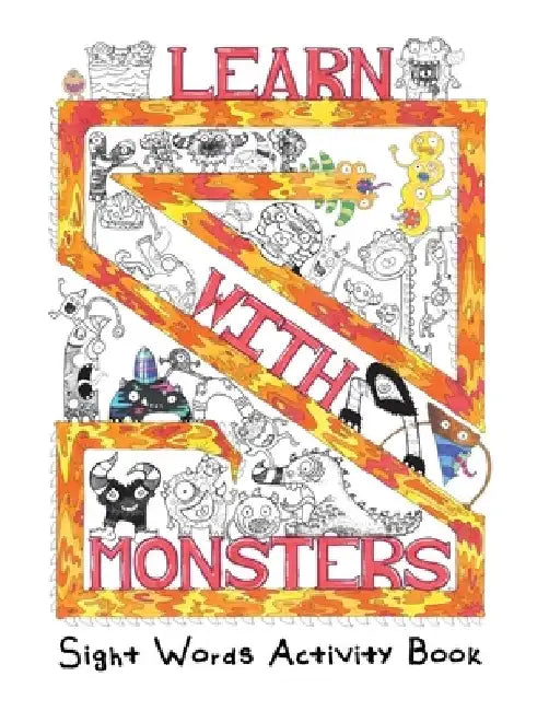 Learn With Monsters: Sight Words Activity Book by Travis Talburt