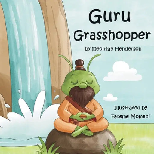 Guru Grasshopper by Deontae Henderson