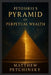 Petosiris's Pyramid of Perpetual Wealth by Matthew Petchinsky