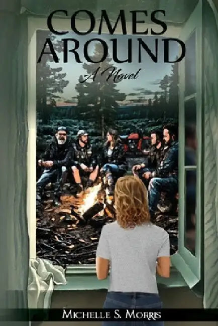 Comes Around by Michelle S. Morris
