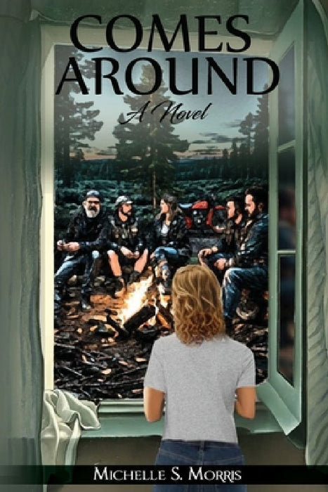 Comes Around by Michelle S. Morris