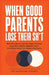 When Good Parents Lose Their Sh*t: Real-Time Rescue Plans for Target Tantrums, Sleep Wars, and the Moments You're One Whine Away from Hiding in the Pa by The Parenting Rewired