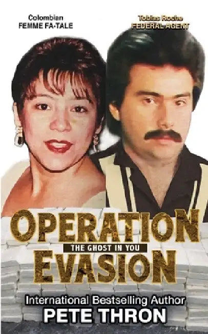Operation Evasion: The Ghost in You by Pete Thron