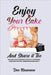 Enjoy Your Cake and Share It Too by Dan Klusmann