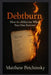 Debtburn: How to Obliterate What You Owe Forever by Matthew Petchinsky