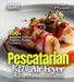 Pescatarian Keto Air Fryer Adventures Cookbook: 100+ Irresistible Seafood Creations, Pictures Included by Alexander James Oliver