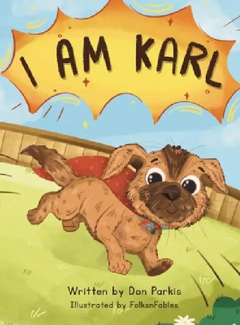 I Am Karl by Don Parkis