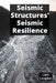 Seismic Structures' Seismic Resilience: Seismic Retrofitting For Enhanced Building Safety by Liam Langdon