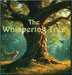 The Whispering Tree by Topping Spoerl, Katelyn