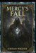 Mercy's Fall by Jordan Wagner