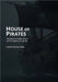 House of Pirates: The Architectural Legacy Left by Rebels of the Sea by Chanyoung Park