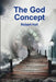 The God Concept by Robert Hall