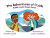 The Adventures of Caleb: Caleb Meets Angry Aeron by Dowell, Sameka