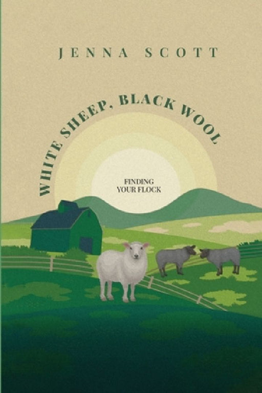 White Sheep Black Wool by Virginia Scott