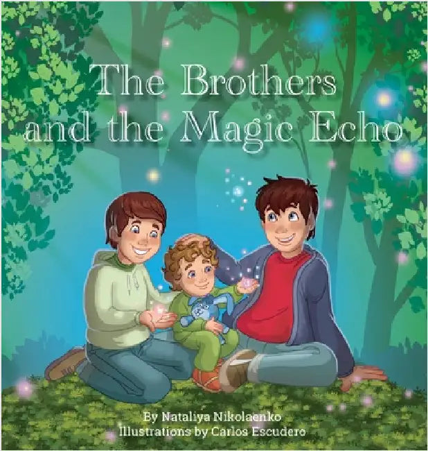 The Brothers and the Magic Echo by Nataliya Nikolaenko