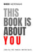 This Book is About You (And All the Things I Never Said) by Nikki Merriman