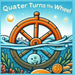 Quarter Turns The Wheel Book 3 by Julian Kelly