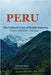 Peru the Cultural Gem of South America: Culture, Medicine, Language by Paarth Mathur