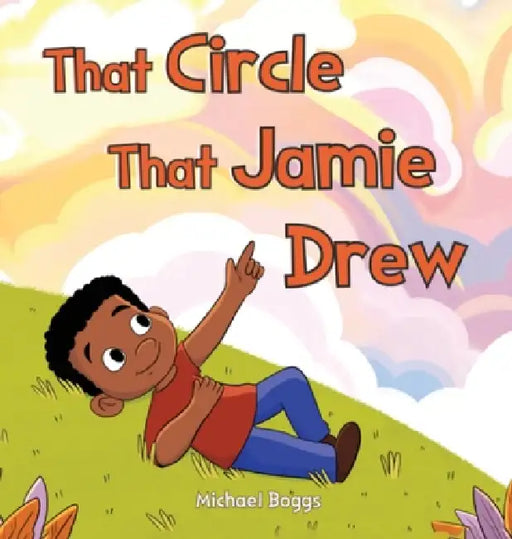That Circle That Jamie Drew by Michael Boggs