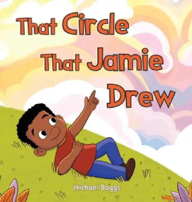That Circle That Jamie Drew by Michael Boggs