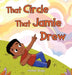 That Circle That Jamie Drew by Michael Boggs